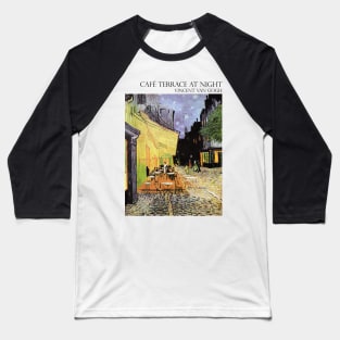 Café Terrace at Night Baseball T-Shirt